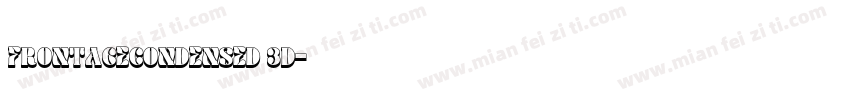 FRONTAGECONDENSED 3D字体转换